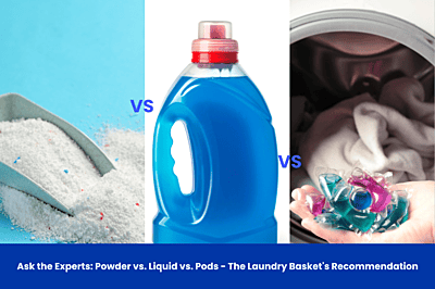 Ask the Experts: Powder vs. Liquid vs. Pods – The Laundry Basket’s Recommendation